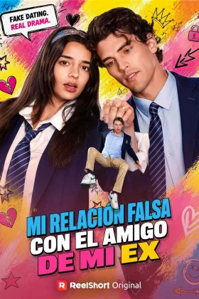 Capa de Mi relación falsa con el amigo de mi ex