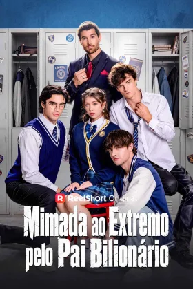 Capa de Mimada ao Extremo pelo Pai Bilionário
